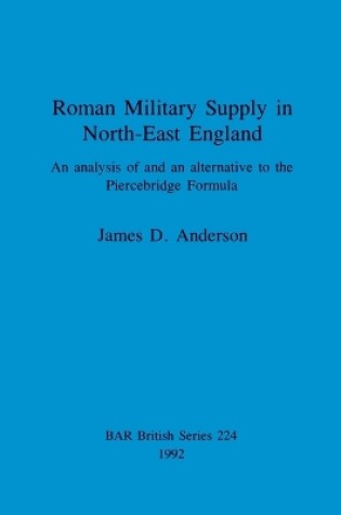 Cover of Roman military supply in North-East England