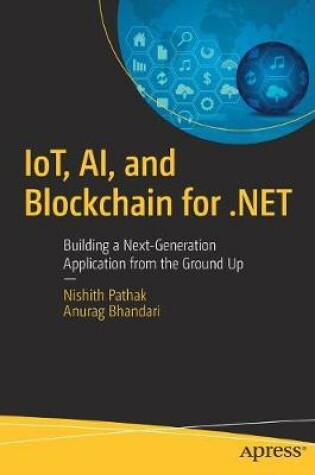 Cover of IoT, AI, and Blockchain for .NET