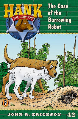 Book cover for Case of the Burrowing Robot