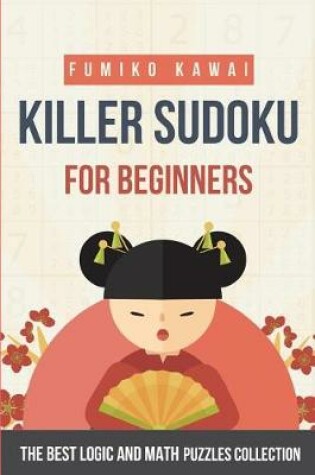 Cover of Killer Sudoku For Beginners