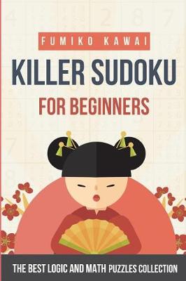 Book cover for Killer Sudoku For Beginners