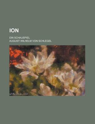 Book cover for Ion; Ein Schauspiel