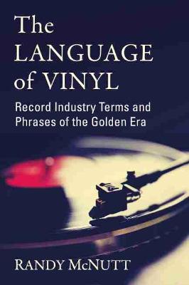 Book cover for The Language of Vinyl