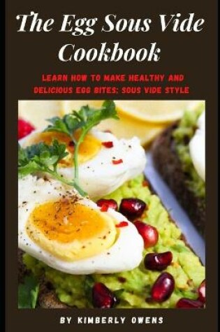 Cover of The Egg Sous Vide Cookbook