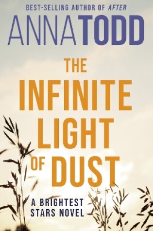 Cover of The Infinite Light of Dust