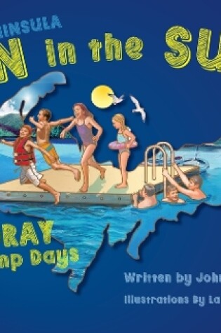 Cover of Upper Peninsula Fun in the Sun