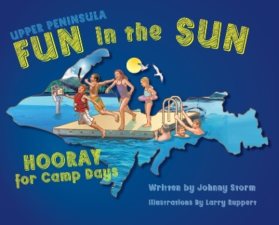 Cover of Upper Peninsula Fun in the Sun