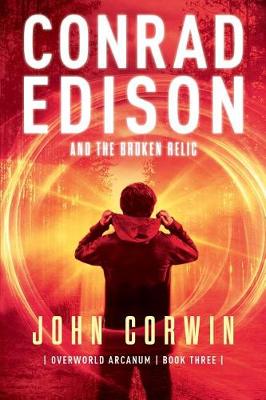 Book cover for Conrad Edison and the Broken Relic