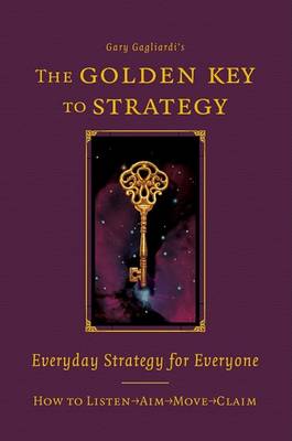 Book cover for The Golden Key to Strategy