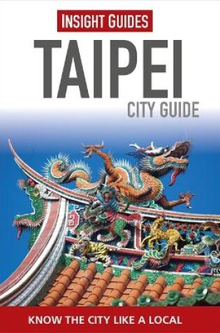 Cover of Insight Guides City Guide Taipei