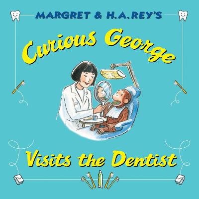 Book cover for Curious George Visits the Dentist
