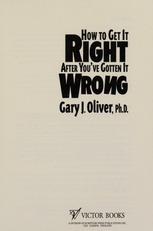 Cover of How to Get It Right After You've Gotten It Wrong