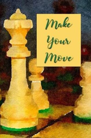 Cover of Make Your Move