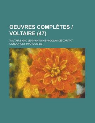 Book cover for Oeuvres Completes - Voltaire (47 )