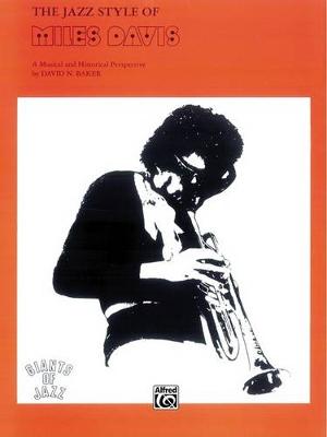 Book cover for The Jazz Style of Miles Davis
