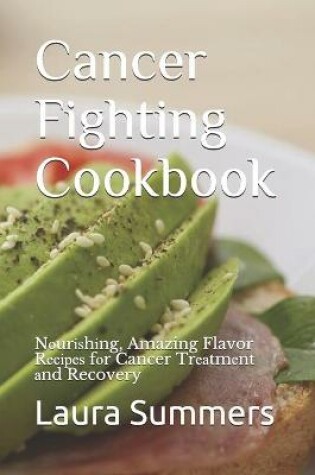 Cover of Cancer Fighting Cookbook