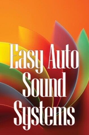 Cover of Easy Auto Sound Systems