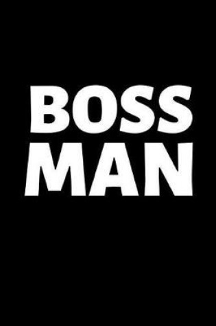 Cover of Boss Man