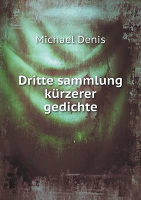 Book cover for Dritte sammlung kürzerer gedichte