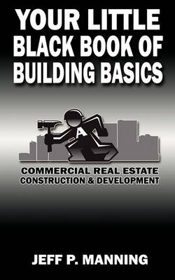 Cover of Your Little Black Book of Building Basics