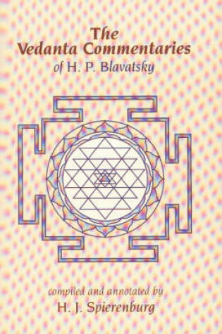 Cover of The Vedanta Commentaries of H.P. Blavatsky