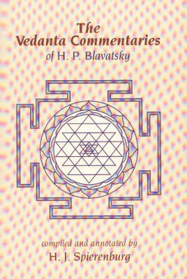 Book cover for The Vedanta Commentaries of H.P. Blavatsky