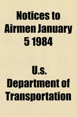Cover of Notices to Airmen January 5 1984