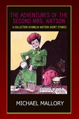 Book cover for The Adventures of the Second Mrs. Watson
