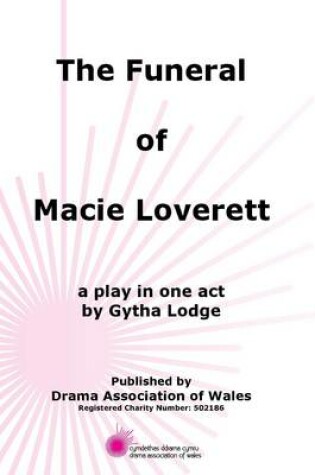 Cover of Funeral of Macie Loverett, The!