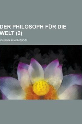 Cover of Der Philosoph Fur Die Welt (2)