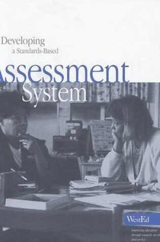Cover of Developing a Standards-Based Assessment System
