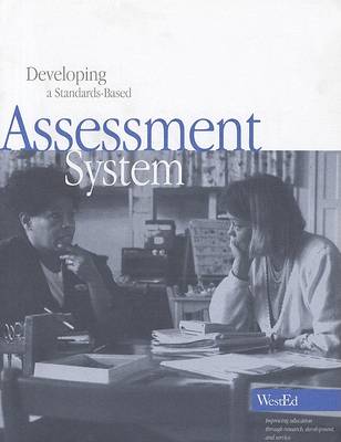 Book cover for Developing a Standards-Based Assessment System