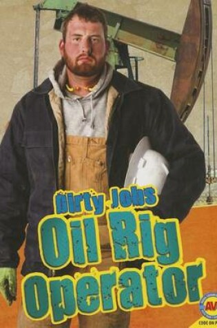 Cover of Oil Rig Operator