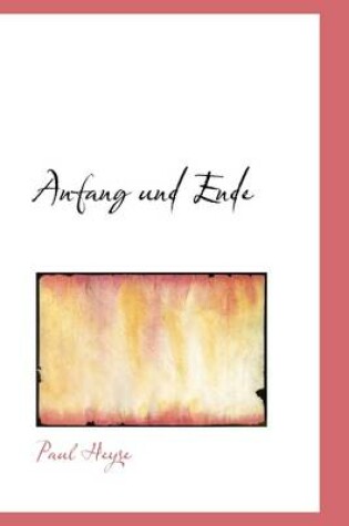 Cover of Anfang Und Ende