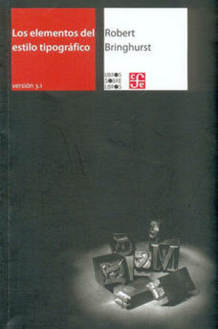 Cover of Los Elementos del Estilo Tipografico
