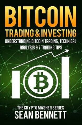 Cover of Bitcoin Trading and Investing