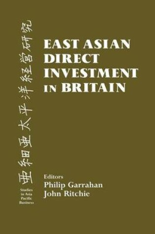 Cover of East Asian Direct Investment in Britain