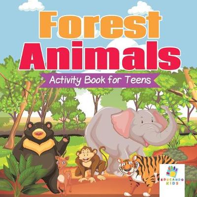 Book cover for Forest Animals Activity Book for Teens