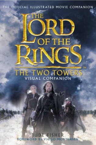 Cover of The "Two Towers" Visual Companion