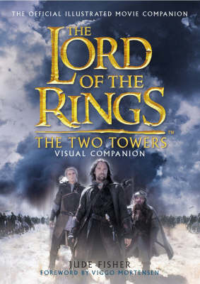 Book cover for The "Two Towers" Visual Companion