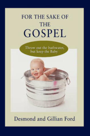 Cover of For the Sake of the Gospel