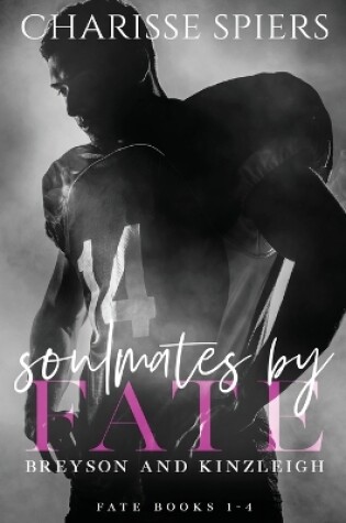Cover of Soulmates by Fate (Fate, #1-4)