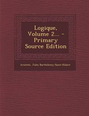 Book cover for Logique, Volume 2...