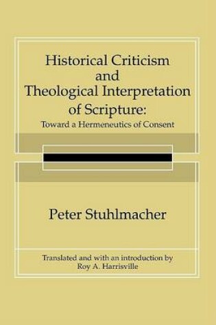 Cover of Historical Criticism and Theological Interpretation of Scripture