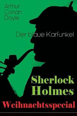 Book cover for Sherlock Holmes Weihnachtsspecial - Der blaue Karfunkel