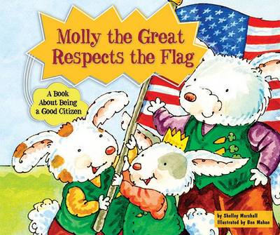 Cover of Molly the Great Respects the Flag