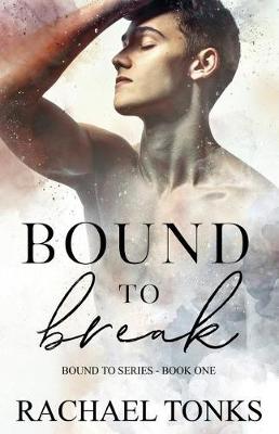 Book cover for Bound to Break