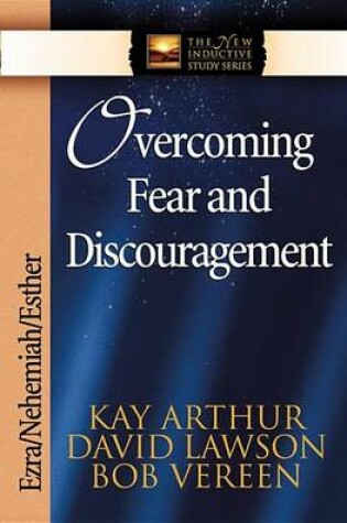 Cover of Overcoming Fear and Discouragement