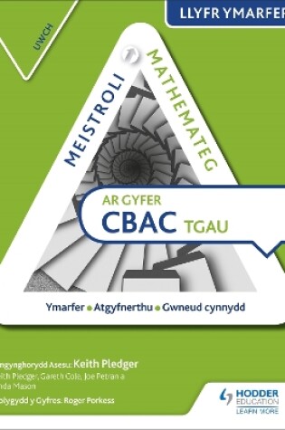 Cover of Meistroli Mathemateg CBAC TGAU Llyr Ymarfer: Uwch  (Mastering Mathematics for WJEC GCSE Practice Book: Higher Welsh-language edition)