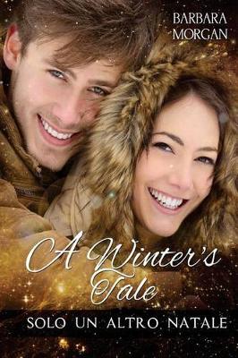 Book cover for A Winter's Tale - Solo un altro Natale